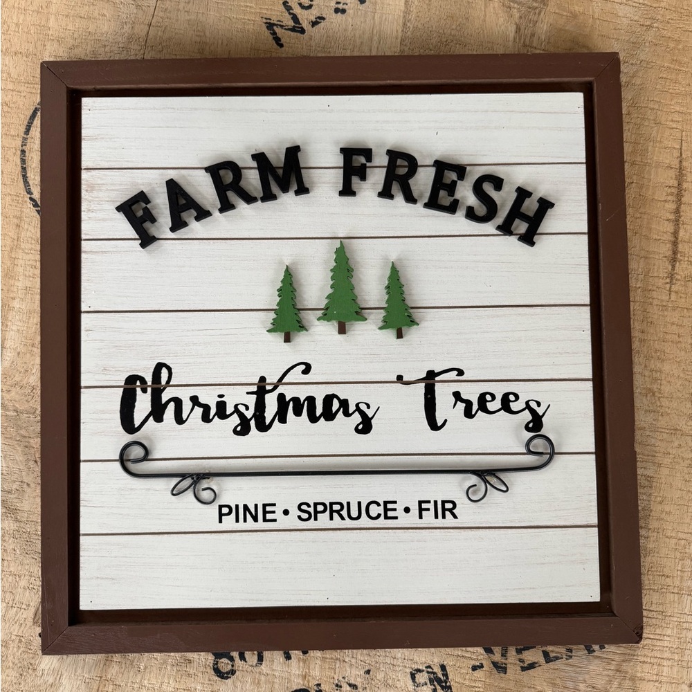 Farm Fresh Christmas Trees Wood Sign
